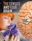 The Senses and Your Brain By Robyn Hardyman Cover Image