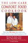 The Low-Carb Comfort Food Cookbook By Ursula Solom, Mary Dan Eades, Michael R. Eades Cover Image