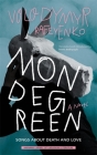 Mondegreen: Songs about Death and Love By Volodymyr Rafeyenko, Mark Andryczyk (Translator) Cover Image