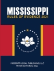 Mississippi Rules of Evidence By Peter Edwards Esq, Mississippi Legal Publishing Cover Image