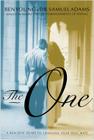 The One: A Realistic Guide to Choosing Your Soul Mate By Samuel Adams, Ben Young Cover Image