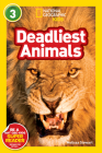 National Geographic Readers: Deadliest Animals By Melissa Stewart Cover Image