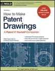 How to Make Patent Drawings: A Patent It Yourself Companion By Attorney Pressman, David, Jack Lo Cover Image