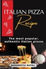 Italian Pizza Recipe By Margerita Napoli Cover Image