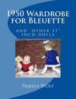 1950 Wardrobe for Bleuette: and other 11