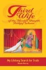 Third Wife of the Muslim Shaykh Frithjof Schuon By Maude Murray Cover Image
