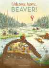 Welcome Home, Beaver By Magnus Weightman Cover Image