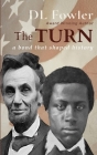 The Turn: a bond that shaped history Cover Image