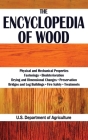 The Encyclopedia of Wood By The United States Department of Agriculture Cover Image
