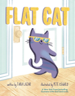 Flat Cat By Tara Lazar, Pete Oswald (Illustrator) Cover Image