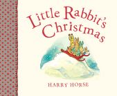 Little Rabbit's Christmas By Harry Horse Cover Image
