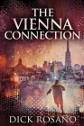 The Vienna Connection: Large Print Edition Cover Image