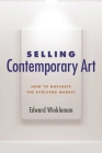 Selling Contemporary Art: How to Navigate the Evolving Market Cover Image