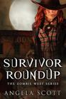 Survivor Roundup (Zombie West #2) Cover Image
