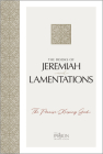 The Books of Jeremiah and Lamentations: The Promise-Keeping God (Passion Translation) By Brian Simmons Cover Image