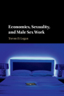 Economics, Sexuality, and Male Sex Work Cover Image