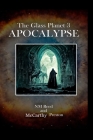 Apocalypse: Book 3 Gwydion's Bible of the Glass Planet Cover Image