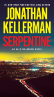 Serpentine: An Alex Delaware Novel By Jonathan Kellerman Cover Image