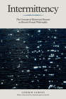 Intermittency: The Concept of Historical Reason in Recent French Philosophy By Andrew Gibson Cover Image