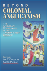 Beyond Colonial Anglicanism Cover Image