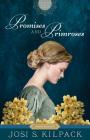 Promises and Primroses, 1 By Josi S. Kilpack Cover Image
