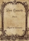 Don Quixote: Part 2 By Miguel de Cervantes Cover Image