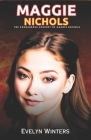 Maggie Nichols: The Courageous Journey of Maggie Nichols Cover Image