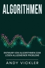 Algorithmen: Entwurf von Algorithmen zum Lösen allgemeiner Probleme Cover Image