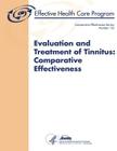 Evaluation and Treatment of Tinnitus: Comparative Effectiveness: Comparative Effectiveness Review Number 122 Cover Image