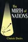 The Mirth of Nations By Christie Davies (Editor) Cover Image