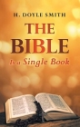 The Bible is a Single Book Cover Image