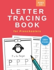 Letter Tracing Book for Preschoolers: Handwriting Practice Workbook for Kids Ages 3-5 - 110 Pages - Large 8.5