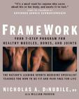FrameWork: Your 7-Step Program for Healthy Muscles, Bones, and Joints By Nicholas A. Dinubile, William Patrick Cover Image