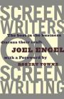 Screenwriters on Screen-Writing: The Best in the Business Discuss Their Craft Cover Image