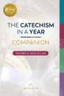 The Catechism in a Year Companion: Vol II Cover Image