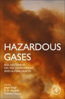 Hazardous Gases: Risk Assessment on the Environment and Human Health Cover Image