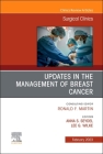 Updates in the Management of Breast Cancer, an Issue of Surgical Clinics: Volume 103-1 (Clinics: Surgery #103) By Anna S. Seydel (Editor), Lee G. Wilke (Editor) Cover Image