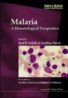 Malaria: A Hematological Perspective (Tropical Medicine: Science and Practice #4) Cover Image