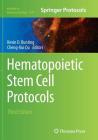 Hematopoietic Stem Cell Protocols (Methods in Molecular Biology #1185) By Kevin D. Bunting (Editor), Cheng-Kui Qu (Editor) Cover Image