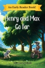 Henry and Max Go Far Cover Image