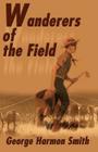 Wanderers of the Field Cover Image