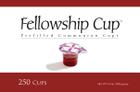 Fellowship Cup 250ct Fellowship Cup 250ct By B&h Publishing Group (Other) Cover Image