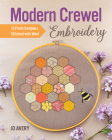 Modern Crewel Embroidery: 15 Fresh Samplers Stitched with Wool Cover Image