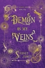 Demon in My Veins By Sydney St James Cover Image