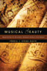 Musical Beauty: Negotiating the Boundary Between Subject and Object By Ferdia J. Stone-Davis Cover Image