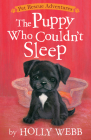 The Puppy Who Couldn't Sleep (Pet Rescue Adventures) By Holly Webb, Sophy Williams (Illustrator) Cover Image