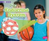 My Endocrine System: A 4D Book By Emily Raij Cover Image