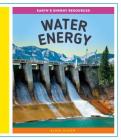 Water Energy By Elsie Olson Cover Image