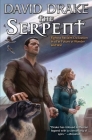 The Serpent (Time of Heroes #3) By David Drake Cover Image