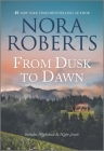 From Dusk to Dawn (Night Tales) By Nora Roberts Cover Image